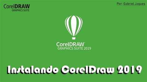 Instalando CorelDraw 2019 YouTube