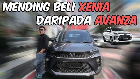 Mending Beli Daihatsu Xenia 2024 Dibanding Toyota Avanza 2024 YouTube