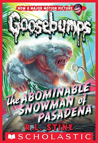 The Abominable Snowman Of Pasadena Classic Goosebumps 27 English