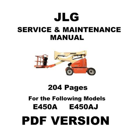 JLG E450A E450AJ Boom Lift Service Repair Maintenance Manual PDF