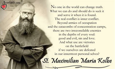 St Maximilian Maria Kolbe On Truth And Spiritual Combat Cor Fidelis