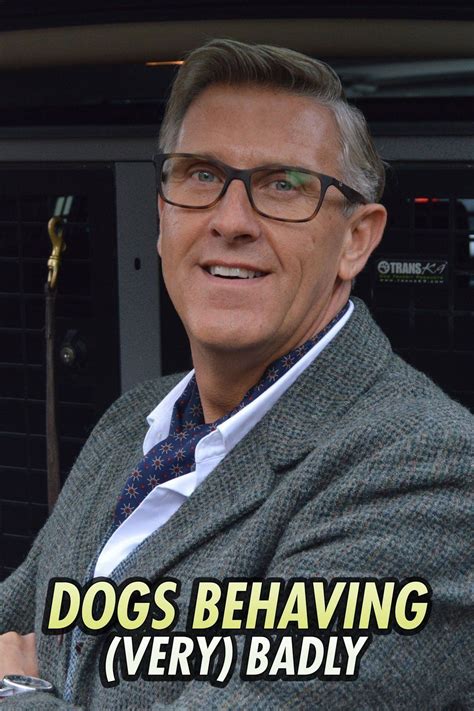 Dogs Behaving Very Badly Tvmaze