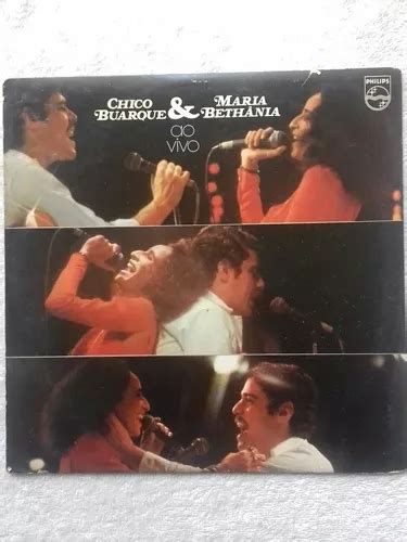 Lp Chico Buarque E Maria Bethania 1975 Vinil Philips Encarte MercadoLivre