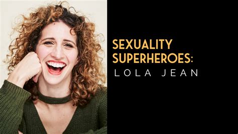 Sexuality Superheroes Lola Jean