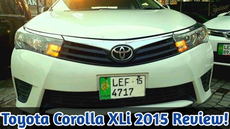 Toyota Corolla XLi 2015 Detailed Review Price Specs Features Is