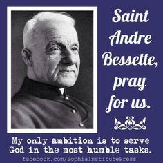 The Big Christian Family: January 6 - St. Andre Bessette (1845-1937 ...