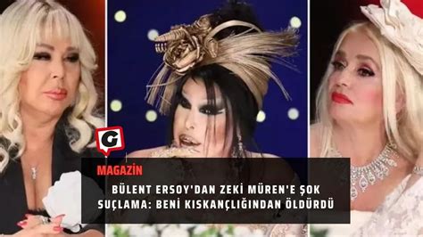 Bülent Ersoy dan Zeki Müren e şok suçlama Beni kıskançlığından öldürdü