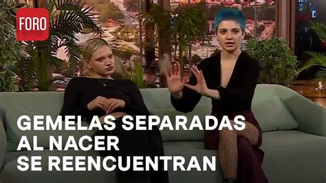 Gemelas Separadas Al Nacer Se Reencuentran Gracias A Programa De