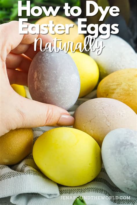 How To Dye Easter Eggs Naturally Jen Around The World