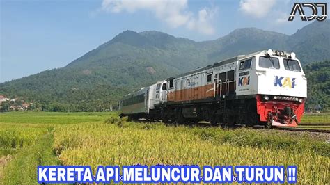 Aksi Kereta Api Saat Turun Dari Tanjakan Hunting Kereta Di Nagreg