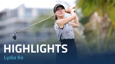 Lydia Ko Second Round Highlights | 2024 Blue Bay LPGA | LPGA | Ladies ...