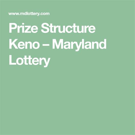 Prize Structure Keno Maryland Lottery Lottery Keno Maryland