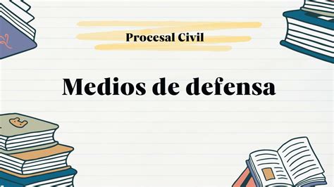 Medios De Defensa Ingrid Fuentes Ramirez Udocz