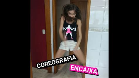 Coreografia Encaixa Mc Kevinho E L O Santana Youtube