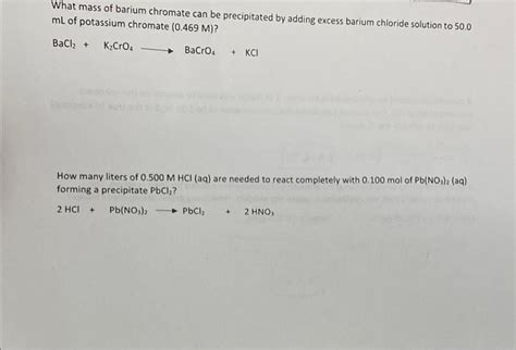 Solved What Mass Of Barium Chromate Can Be Precipitated By Chegg