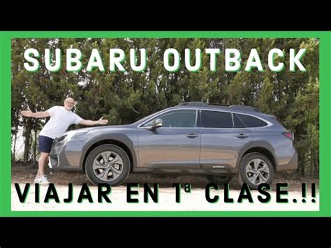 Subaru Outback Descubre la increíble nueva versión que la marca