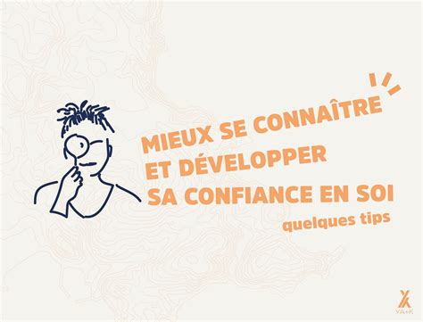 Mieux se connaître et développer sa confiance en soi YA K