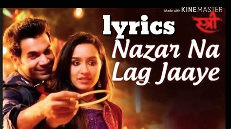 Nazar Naa Lag Jaye lyrics STREE सतर Rajkumar Rao