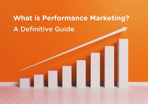 What Is Performance Marketing A Definitive Guide Lane Agency