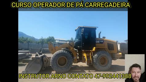 Curso Operador De P Carregadeira Youtube