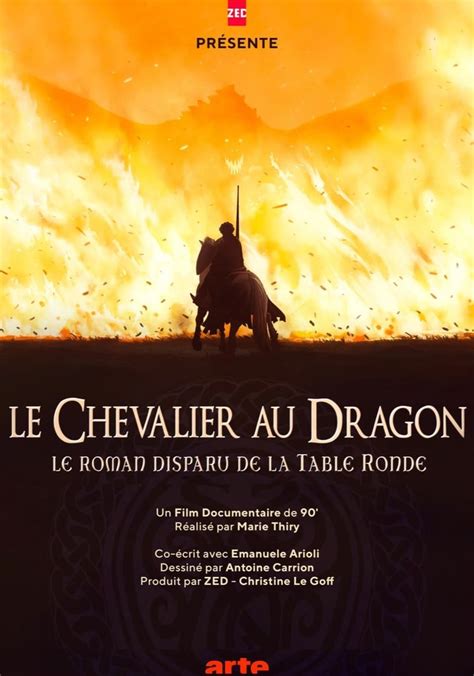 Le Chevalier Au Dragon Le Roman Disparu De La Table Ronde