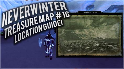 Neverwinter Treasure Map 16 Location Guide YouTube