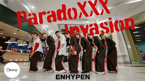 K POP IN PUBLIC ONE TAKE ENHYPEN 엔하이픈 PARADOXXX INVASION