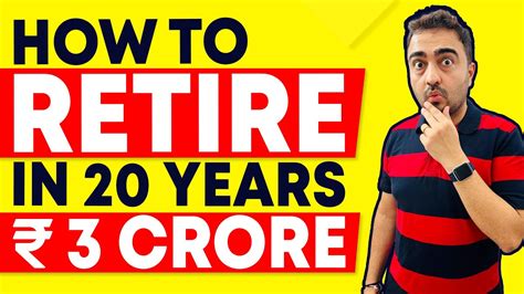 How To Retire Early In 20 Years With 3 Crore Rs How To Achieve Financial Freedom Youtube