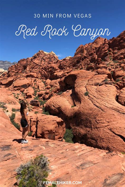 Hike Red Rock Canyon Near Las Vegas The Modern Female Hiker Nevada Travel Las Vegas