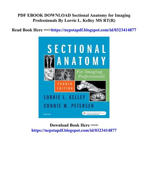 Download Book Sectional Anatomy For Imaging Professionals Lorrie L Kelley Ms Rt R By