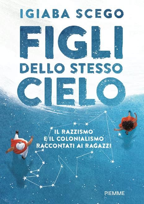 Figli Dello Stesso Cielo Un Libro Di Igiaba Scego Progetto Melting