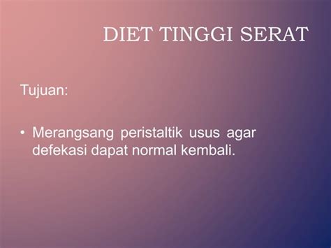 Diet Rendah Sisa Dan Diet Tinggi Serat Ppt