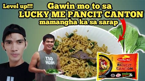 Lucky Me Easy Recipes Pancit Canton With A Twist Youtube