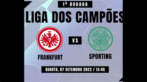 LIGA DOS CAMPEÕES JOGOS DE HOJE 07 09 2022 1ª RODADA TABELA DE