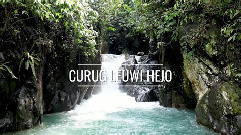 Curug Leuwi Hejo Sentul Bogor Indonesia Adventure Travel Video