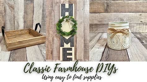 Classic Farmhouse DIYs Easy To Find Supplies Dollar Tree DIYs