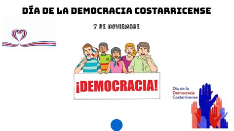 D A De La Democracia Costarricense By Vale Murillo On Prezi