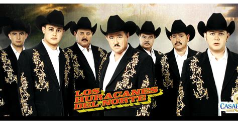 Contratacion De Grupos Musicales Los Huracanes Del Norte