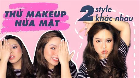 American Vs Korean Makeup Tutorial Thử Makeup Nửa Mặt 2 Style Khác