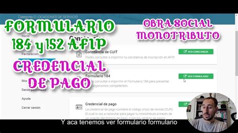 Como Descargar FORMULARIO 184 Y 152 AFIP OBRA SOCIAL Monotributo Y