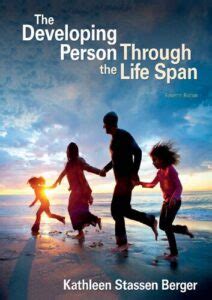 The Developing Person Through The Life Span Th Edition Ebook