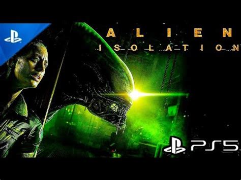 Alien: Isolation (PS5) Gameplay ON Playstation®5 - YouTube