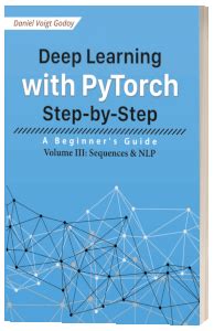 Deep Learning With PyTorch Step By Step