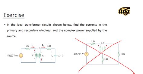 Solved Exercise In The Ideal Transformer Circuits Shown Chegg