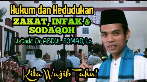 Wajib Tahu Hukum Dan Kedudukan Zakat Infak Dan Sodaqoh Ustadz Dr