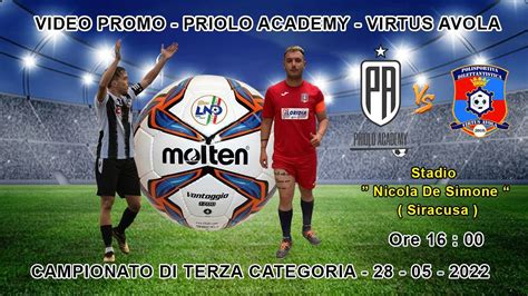 Video Promo Priolo Academy Virtus Avola Terza Categoria