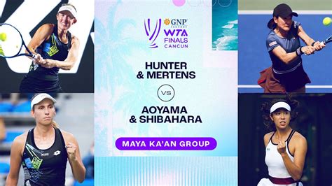 Hunter Mertens Vs Aoyama Shibahara Wta Finals Group Stage Wta