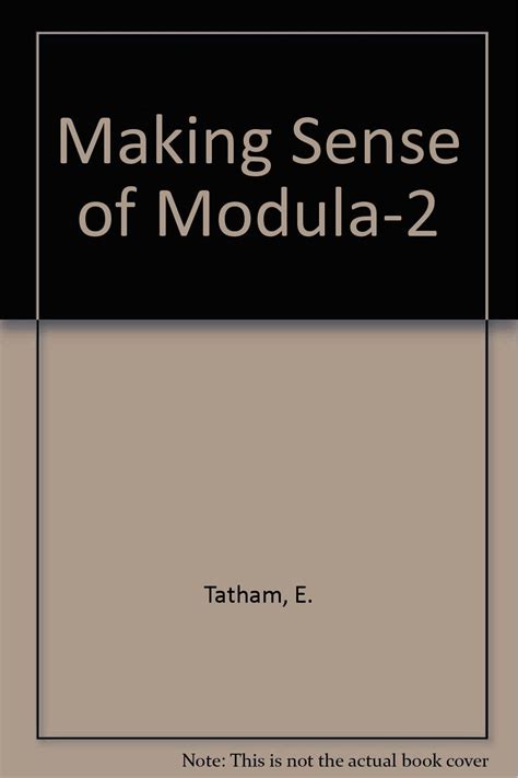 Making Sense Of Modula 2 9780412572906 Computer Science Books