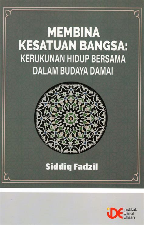 Membina Kesatuan Bangsa Kerukunan Hidup Bersama Dalam Budaya Damai By