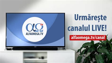 Acasă Alfa Omega Tv